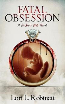 Fatal Obsession: A Widow's Web Novel: 2