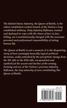 Queen of Battle: The United States Infantry