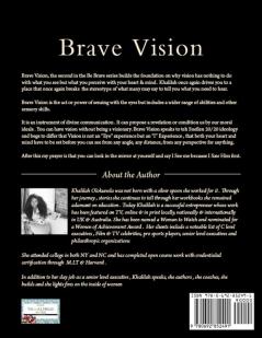 Brave Vision - You have to See it To Build It: 2 (Be Brave)