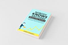 Nobody Knows Anything