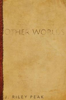 Other Worlds: and their stories: 1 (Inklings)