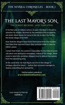 The Last Mayor's Son: The Nivaka Chronicles: Book 1