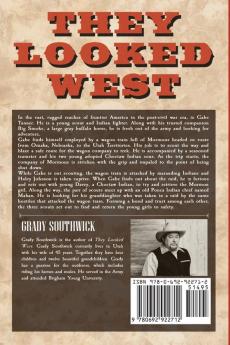 They Looked West: A Western Action Adventure Novel