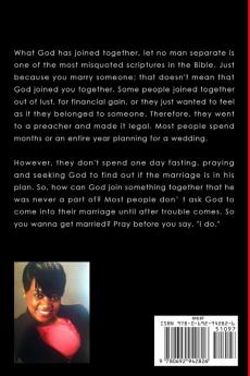 So You Wanna Get Married?: Pray Before You Say I Do