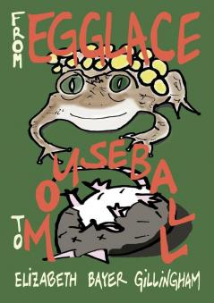 From Egglace to Mouseball: Poems by Animal Fathers