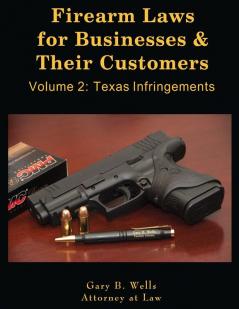 Firearm Laws for Businesses & Their Customers