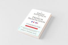 A Simple Approach to French Pronunciation