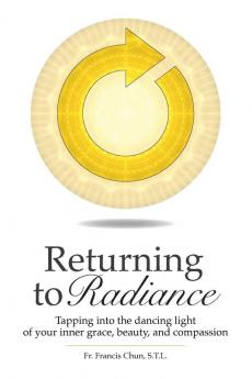 Returning To Radiance