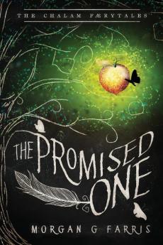 The Promised One: 1 (Chalam Færytales)