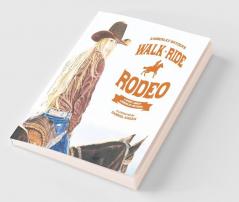 Walk Ride Rodeo