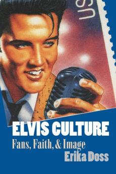 Elvis Culture