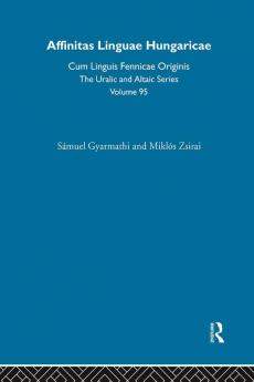 Affinitas Linguae Hungaricae Cum Linguis Fennicae Originis