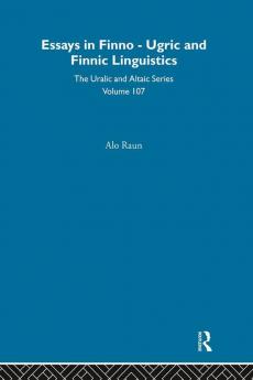 Essays in Finno-Ugric and Finnic Linguistics