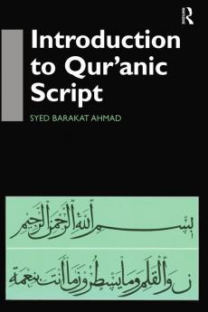 Introduction to Qur'anic Script