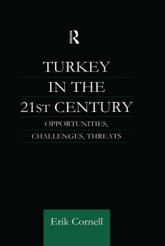 Turkey in the 21st Century