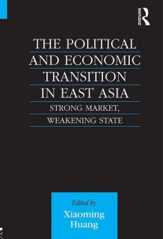 Political and Economic Transition in East Asia