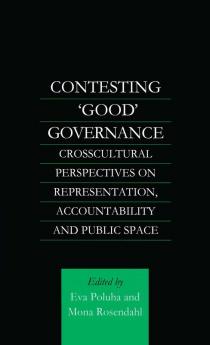 Contesting 'Good' Governance