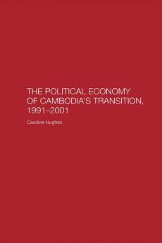 Political Economy of the Cambodian Transition