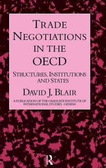 Trade Negotiations In The OECD