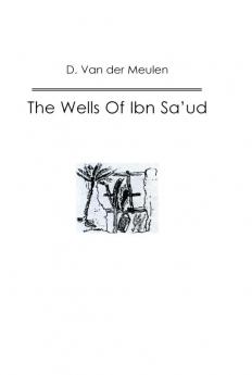 Wells Of Ibn Sa‘ud