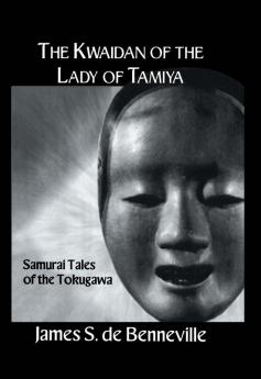 Kwaidan of the Lady of Tamiya