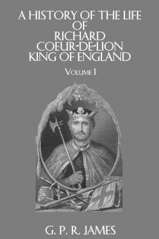 History Of The Life Of Richard