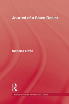 Journal Of A Slave-Dealer