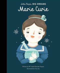 Little People Big Dreams: MARIE CURIE