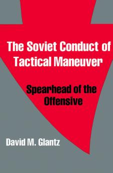 Soviet Conduct of Tactical Maneuver