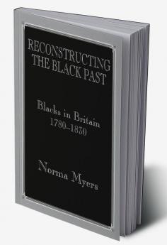 Reconstructing the Black Past