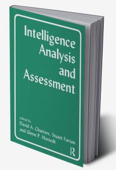 Intelligence Analysis and Assessment