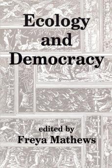 Ecology and Democracy