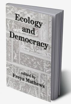 Ecology and Democracy