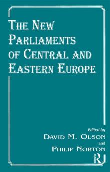 New Parliaments of Central and Eastern Europe