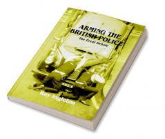 Arming the British Police