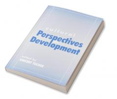 Cultural Perspectives on Development