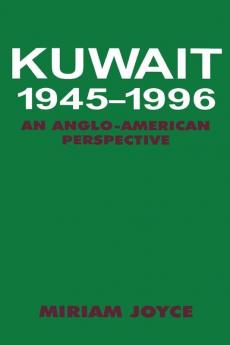 Kuwait 1945-1996