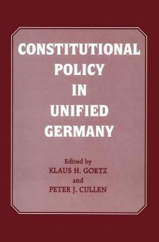 Constitutional Policy in Unified Germany