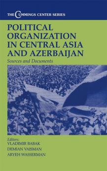 Political Organization in Central Asia and Azerbaijan