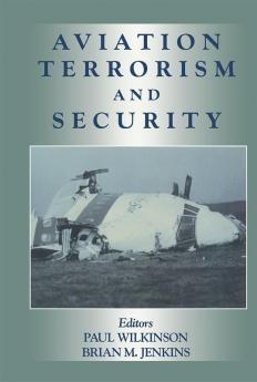 Aviation Terrorism and Security