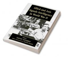 Allied and Axis Signals Intelligence in World War II