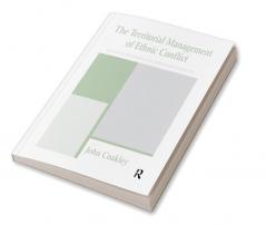 Territorial Management of Ethnic Conflict