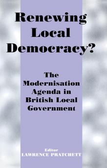 Renewing Local Democracy?