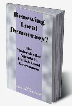 Renewing Local Democracy?