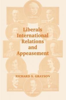 Liberals International Relations and Appeasement