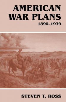 American War Plans 1890-1939