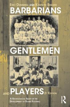 Barbarians Gentlemen and Players