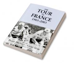 Tour De France 1903-2003