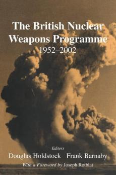 British Nuclear Weapons Programme 1952-2002