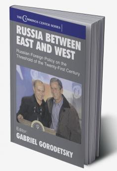 Russia Between East and West